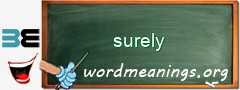 WordMeaning blackboard for surely